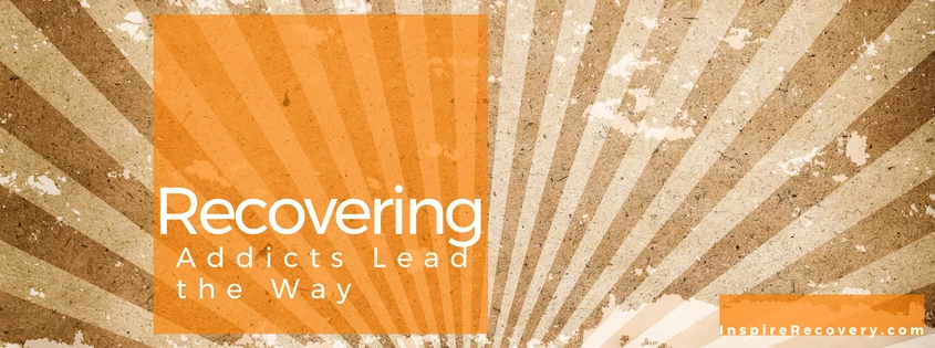 Recovering Addicts Lead the Way